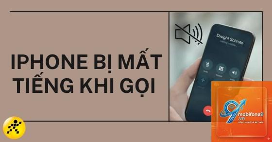 iphone gọi bị mất tiếng - Hình 1