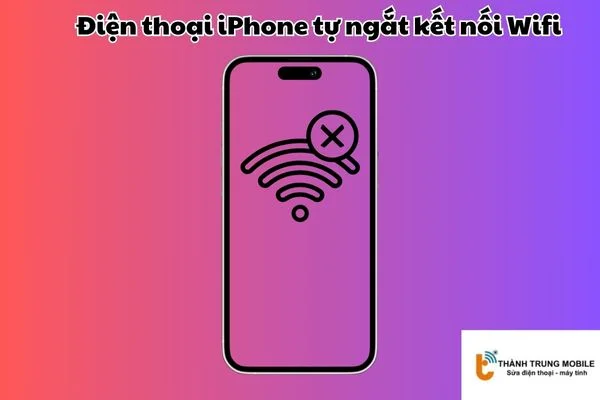 iphone wifi bị ngắt liên tục - Hình 2