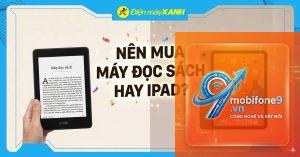 nên mua iPad nào để đọc sách điện tử