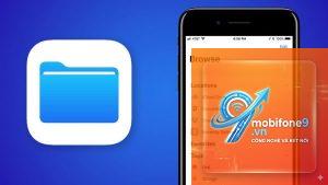 quản lý file trên iPhone