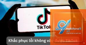 tiktok không vào được trên iphone