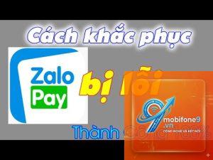 zalopay bị lỗi sau cập nhật