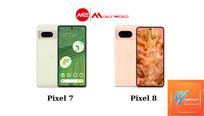So Sánh Google Pixel 8 Và Pixel 7 - Hình 1