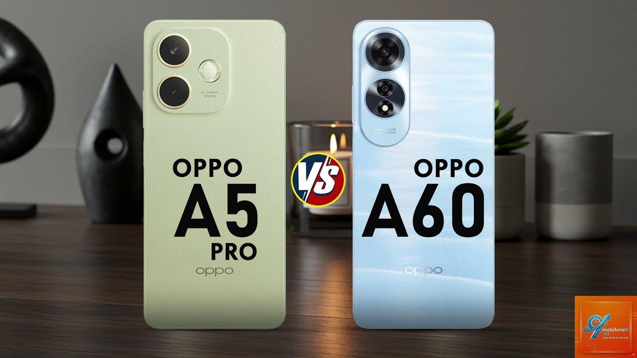 So Sánh OPPO A5 Và OPPO A60 - Hình 2
