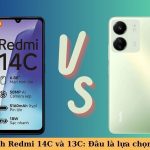 So Sánh Redmi 14C Và Redmi 13C