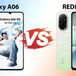 So Sánh Samsung Galaxy A06 Và Redmi A5