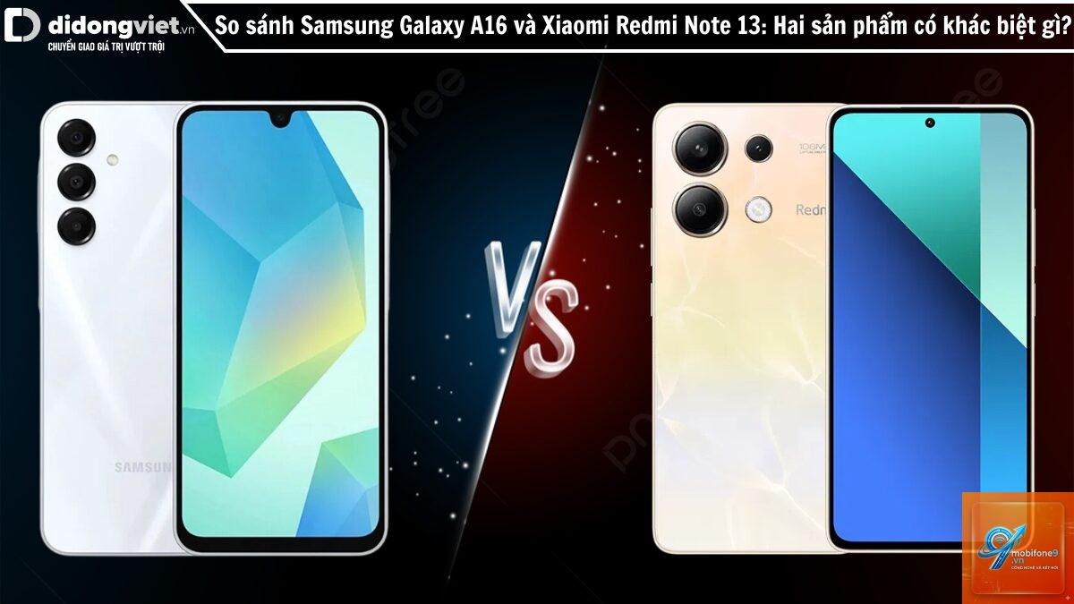 So Sánh Samsung Galaxy A16 Và Redmi 13 - Hình 1