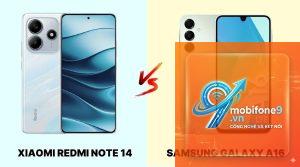 So Sánh Samsung Galaxy A16 Và Redmi 14C