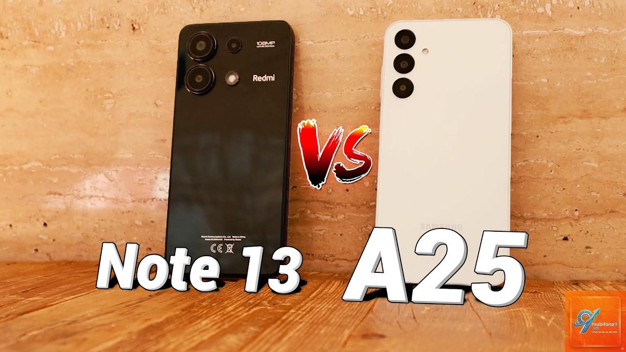 So Sánh Samsung Galaxy A25 Và Redmi Note 13 - Hình 2
