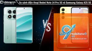 So Sánh Samsung Galaxy A35 Và Redmi Note 14