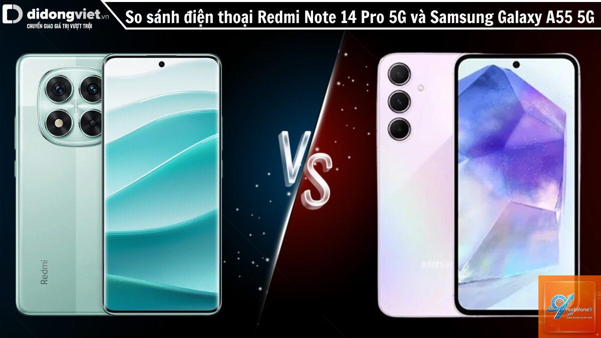 So Sánh Samsung Galaxy A55 Và Xiaomi 14T - Hình 3