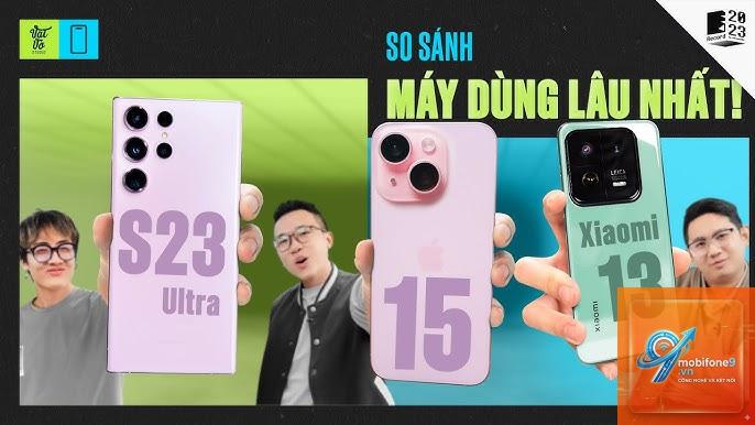 So Sánh Samsung Galaxy S23 Và Xiaomi 15 - Hình 4