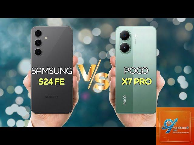 So Sánh Samsung Galaxy S24 FE Và POCO X7 Pro - Hình 2