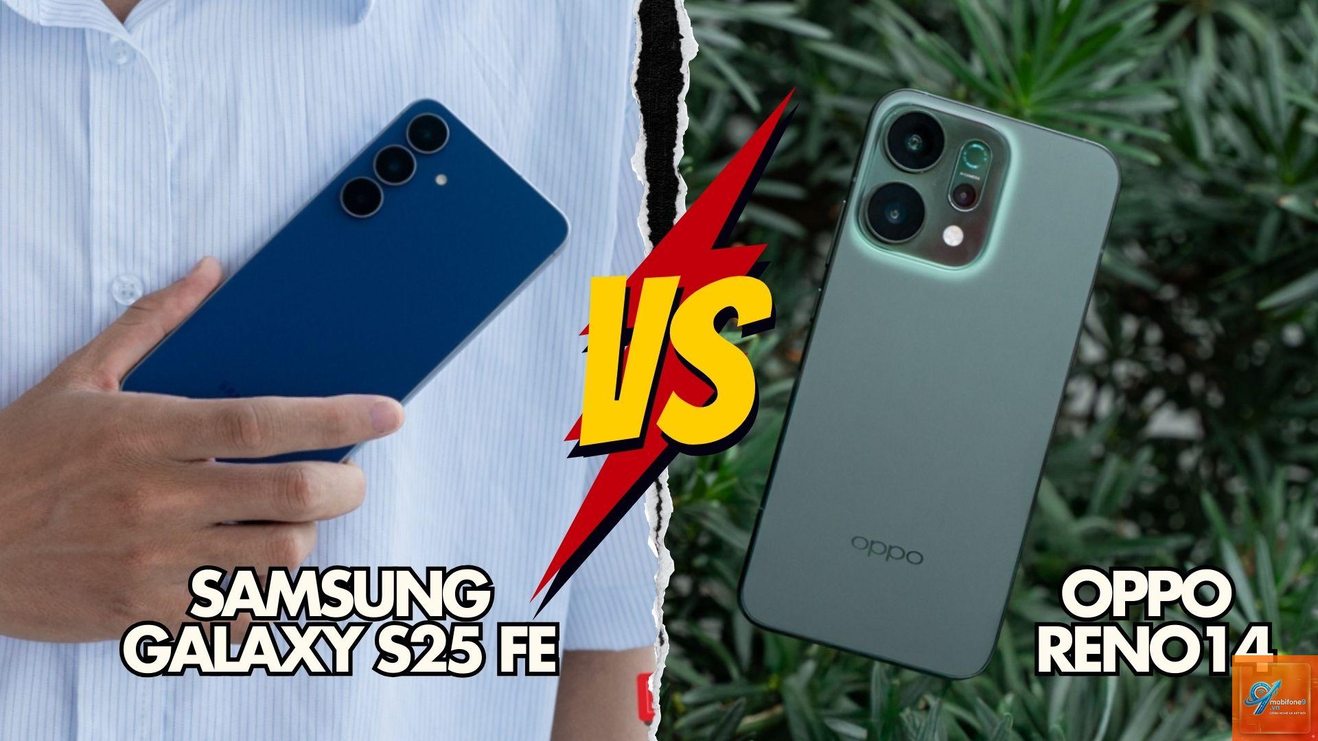 So Sánh Samsung Galaxy S25 Ultra Và OPPO Reno14 Pro - Hình 2