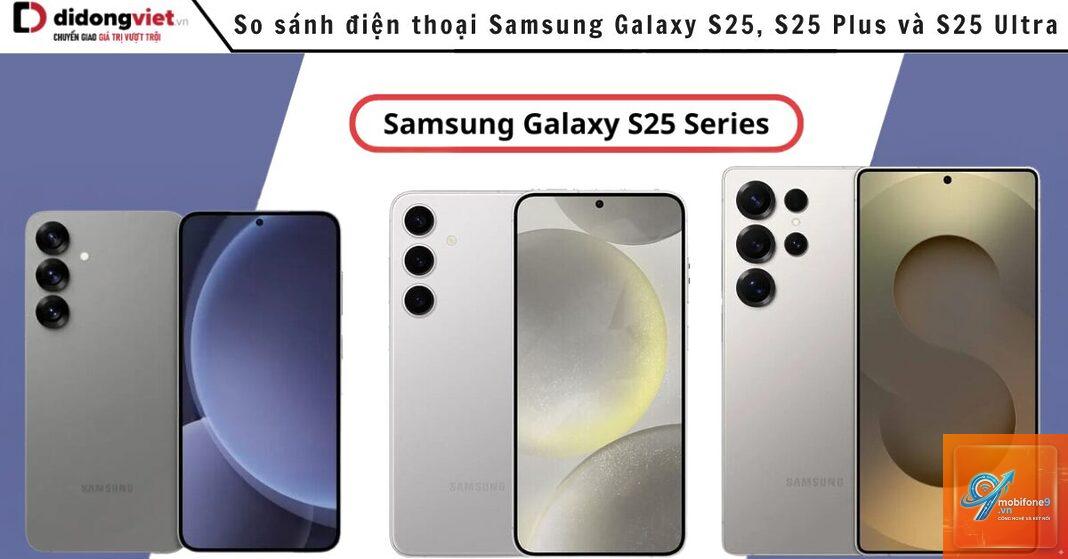 So Sánh Samsung Galaxy S25 Và Galaxy S25 Plus - Hình 4