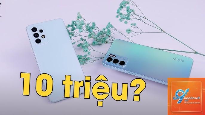 So Sánh Samsung Galaxy Và OPPO Dưới 10 Triệu - Hình 3