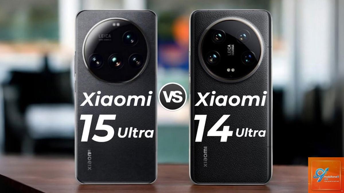 So Sánh Xiaomi 15 Ultra Và Xiaomi 14 Ultra - Hình 1