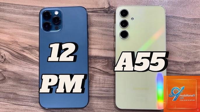 So Sánh iPhone 12 Và Samsung Galaxy A55 - Hình 3