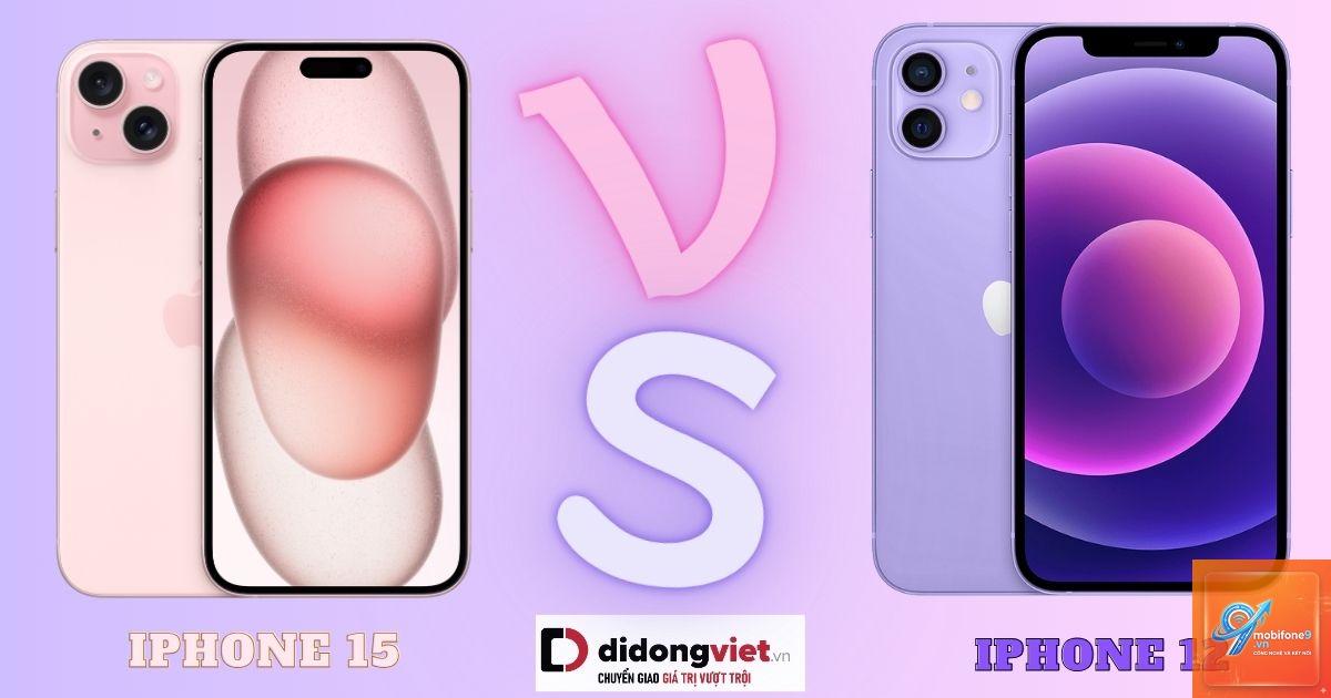 So Sánh iPhone 12 Và Xiaomi 15 - Hình 2
