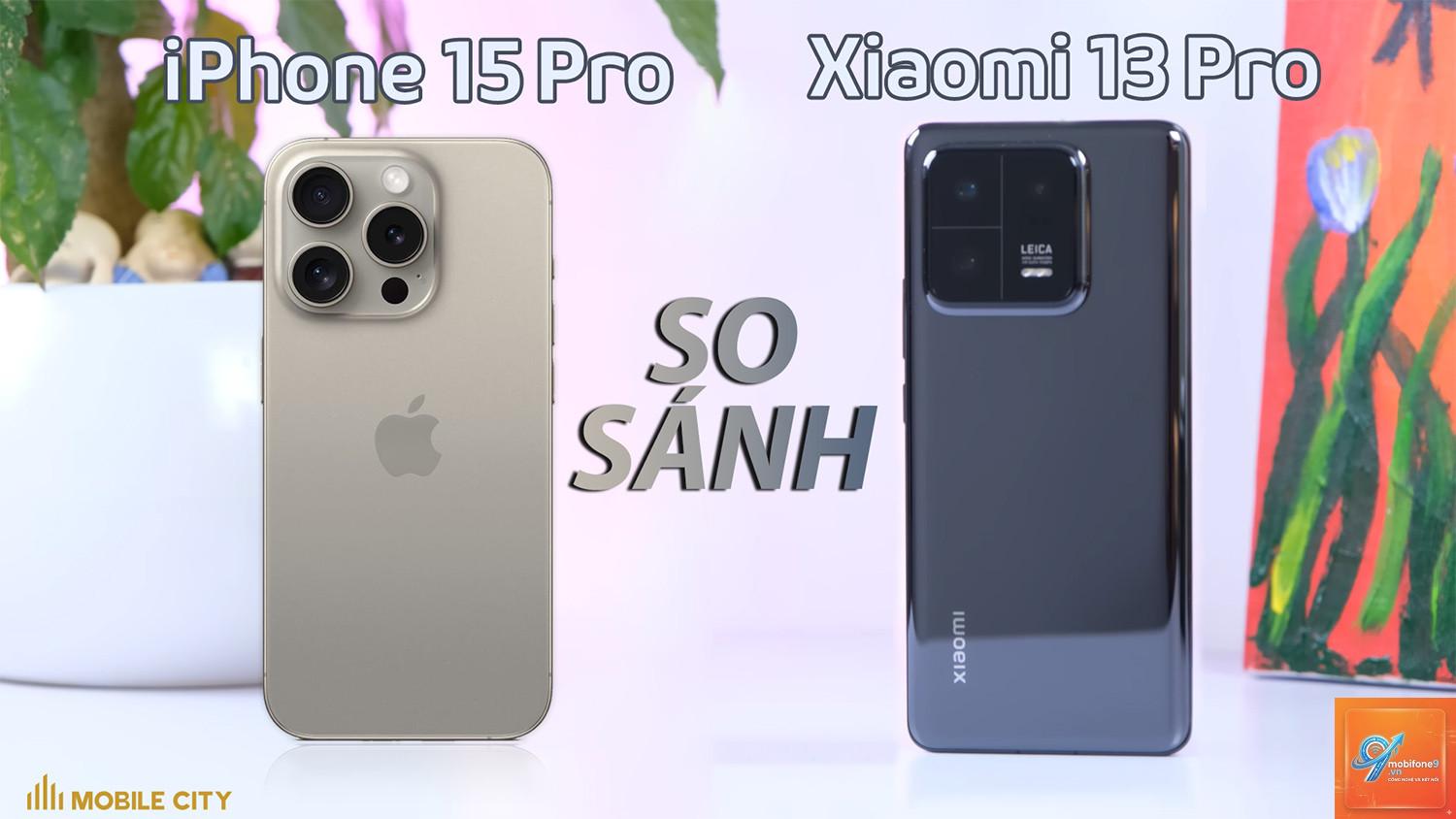 So Sánh iPhone 13 Pro Và Xiaomi 15 - Hình 1