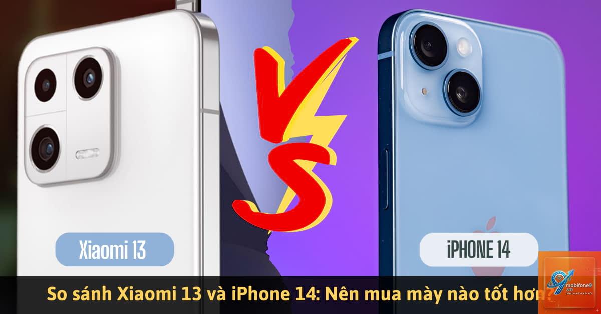 So Sánh iPhone 13 Và Xiaomi 14 - Hình 2