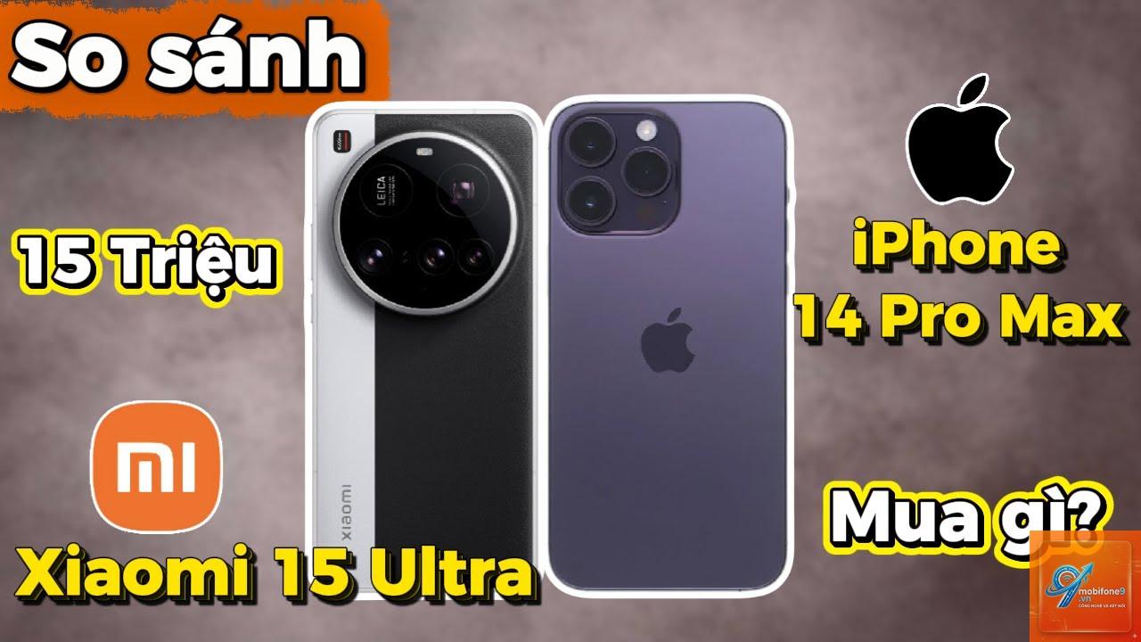 So Sánh iPhone 14 Pro Max Và Xiaomi 15 Ultra - Hình 3