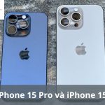 So Sánh iPhone 15 Pro Và iPhone 15 Pro Max