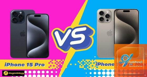 So Sánh iPhone 15 Pro Và iPhone 15 Pro Max - Hình 4