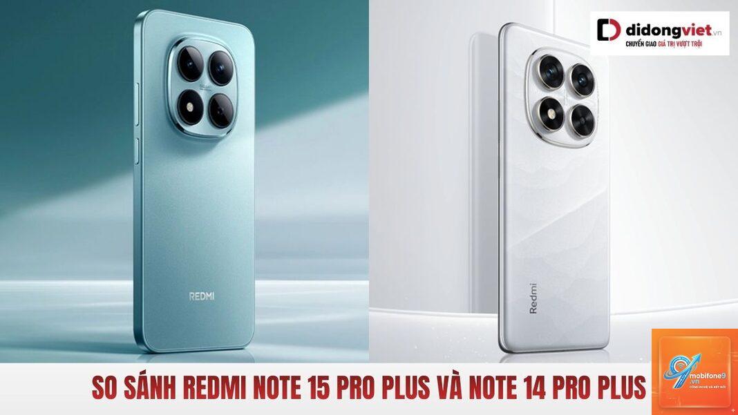 So Sánh iPhone 15 Và Redmi Note 14 Pro Plus - Hình 2