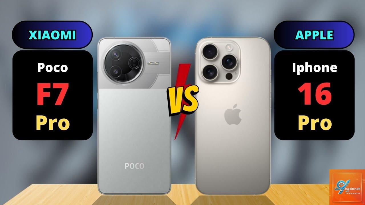 So Sánh iPhone 16 Pro Max Và POCO F7 Pro - Hình 4