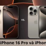 So Sánh iPhone 16 Pro Và iPhone 15 Pro: Chi Tiết Từ Thiết Kế Đến Hiệu Năng So Sánh iPhone 16 Pro Và iPhone 15 Pro